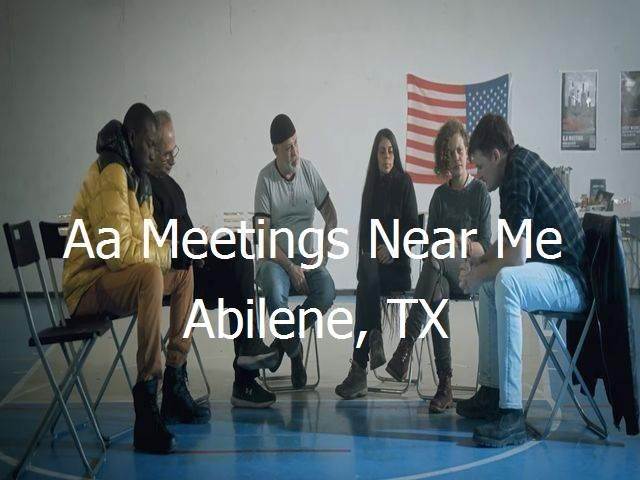 AA Meetings Near Me in Abilene, TX