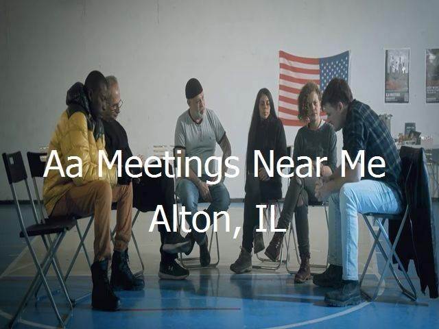 AA Meetings Near Me in Alton, IL