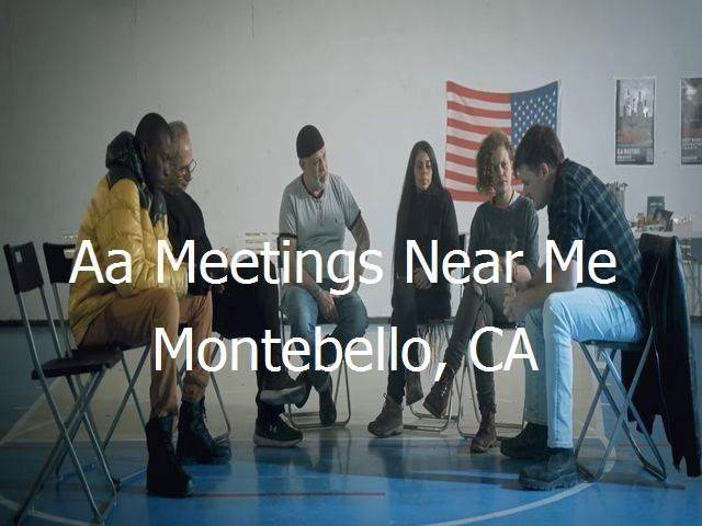 AA Meetings Near Me in Montebello, CA