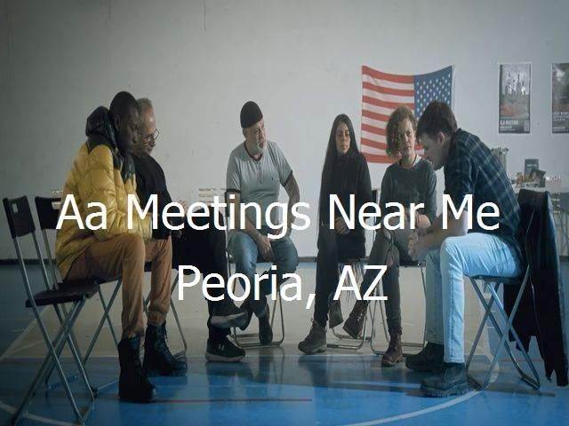 AA Meetings Near Me in Peoria, AZ