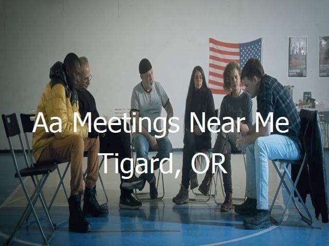 AA Meetings Near Me in Tigard, OR
