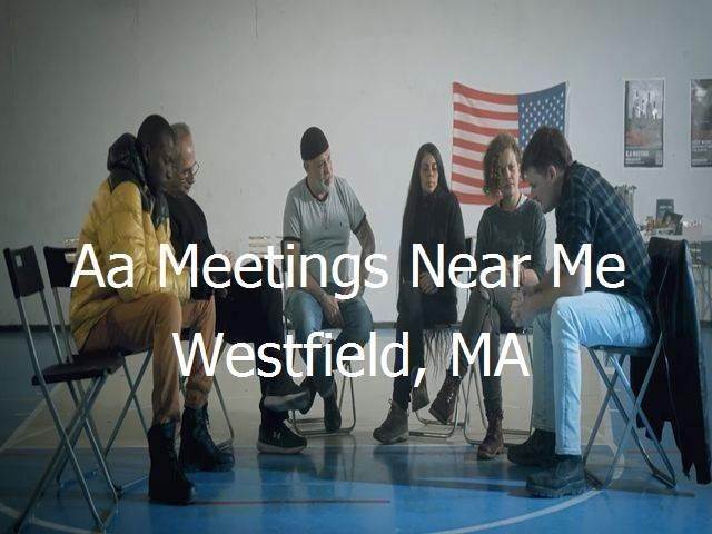 AA Meetings Near Me in Westfield, MA