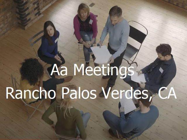 AA Meetings in Rancho Palos Verdes