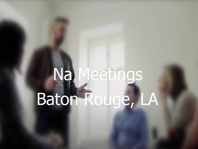 NA Meetings in Baton Rouge