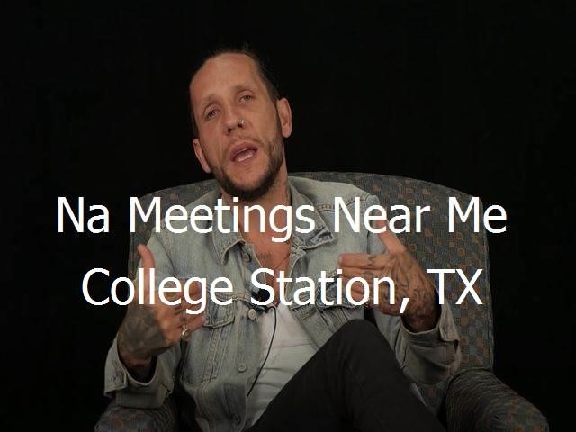 NA Meetings Near Me in College Station, TX