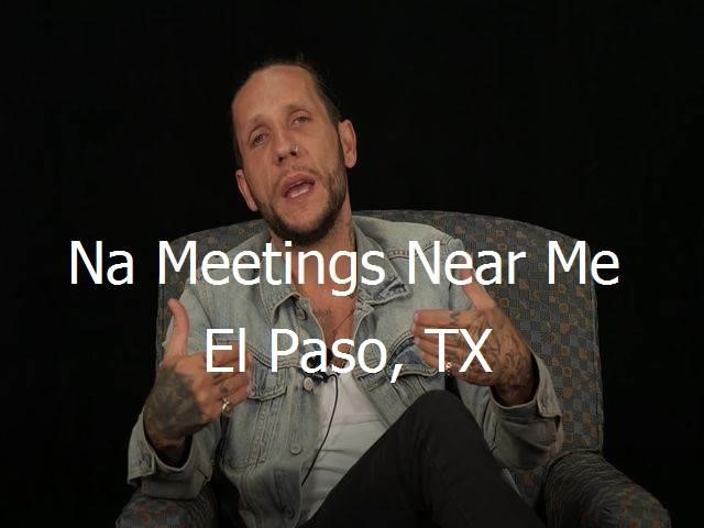 NA Meetings Near Me in El Paso, TX