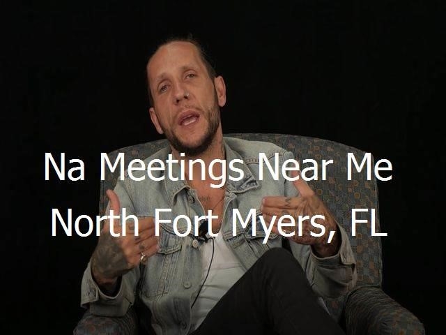 NA Meetings Near Me in North Fort Myers, FL