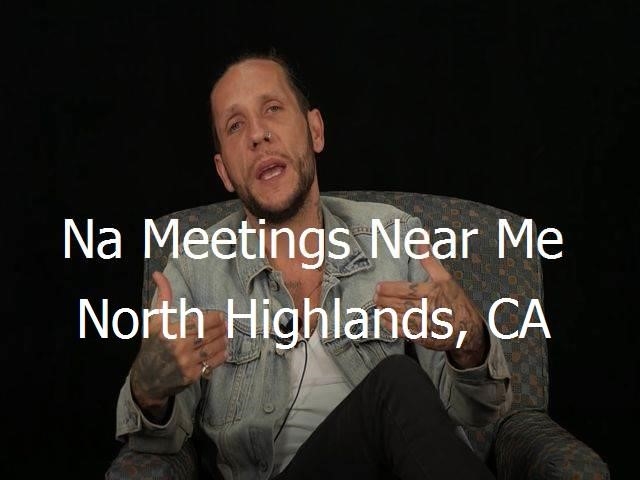 NA Meetings Near Me in North Highlands, CA