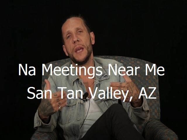 NA Meetings Near Me in San Tan Valley, AZ