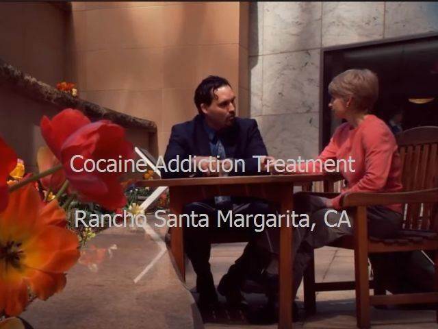 Cocaine Addiction Treatment centers Rancho Santa Margarita